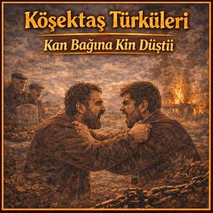 Kan Bağına Kin Düştü