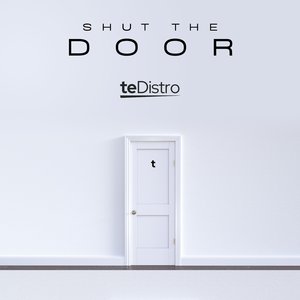 Shut the Door