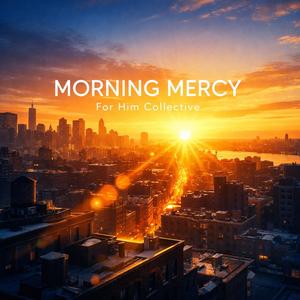 Morning Mercy