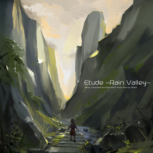 Etude -Rain Valley-