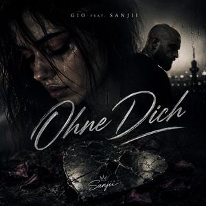 Ohne Dich (feat. GiO)