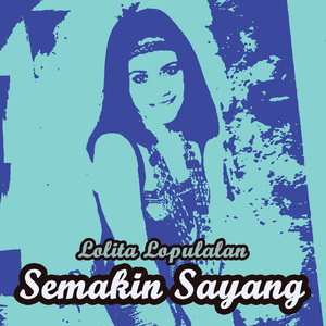 Semakin Sayang