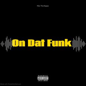 On Dat Funk