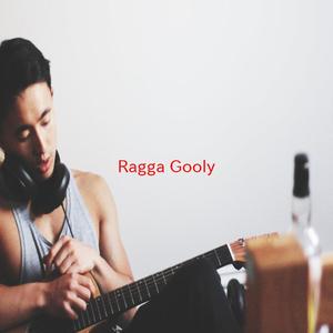 Ragga Gooly (Complete version originally performed by Inner Kneipe)