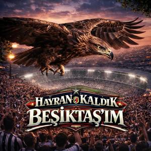 Hayran Kaldık Beşiktaş'ım | Beşiktaş Marşı