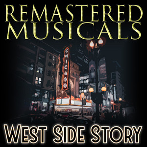 Cool Water (From "West Side Story") [Remastered 2014]