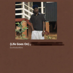 Life goes on