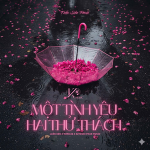Một Tình Yêu Hai Thử Thách (Tuấn Siêu Remix)