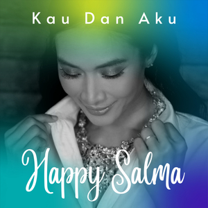KAU DAN AKU