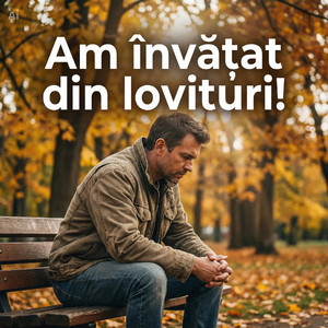 Am învățat din lovituri!