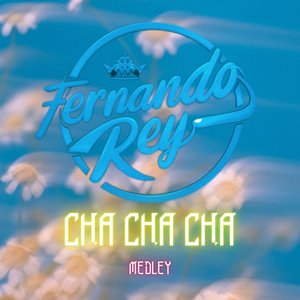 Cha cha cha (Medley)