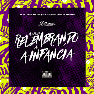 Medley Relembrando a Infância