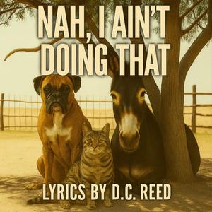 Nah, I Ain't Doing That