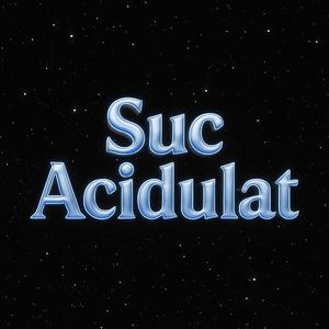Suc Acidulat
