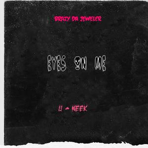 EYES ON ME (feat. REAL U-NEEK)