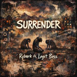 Surrender (feat. Legiit Boss)