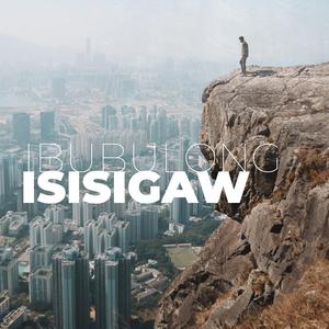Ibubulong Isisigaw