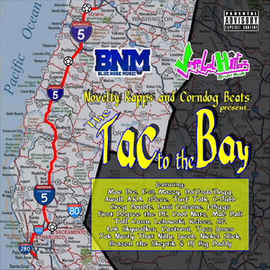 I-5 to the Bay (feat. Da'unda'dogg, C-Dubb, S.P., Greg Double, Brazen the Skeptik, Corndog, DJ Big Daddy & Tha Word)