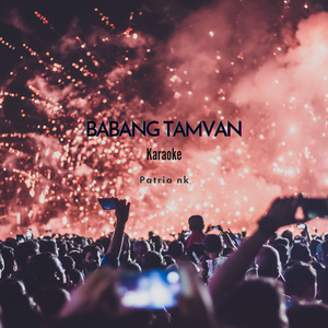 Babang tamvan (Karaoke Version)