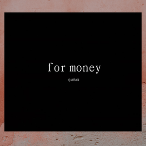 for money