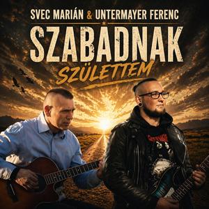 Szabadnak Születtem