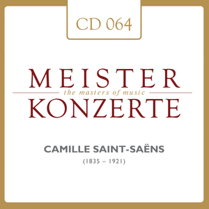 Sinfonie Nr. 3 c-Moll, op. 78 Orgelsinfonie: Adagio. Allegro moderato