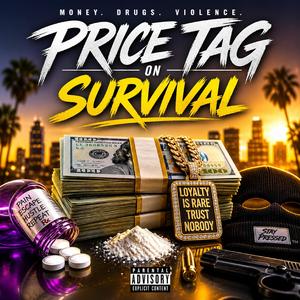 Price Tag on Survival