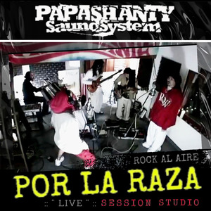 Por la Raza - Rock al Aire - Session Studio