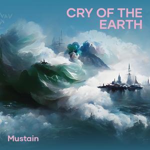 Cry of the Earth