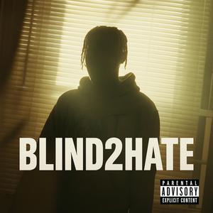 BLIND2HATE