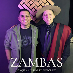 Zambas (La Matadora & Mujer)