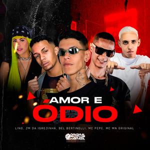 Amor e Ódio