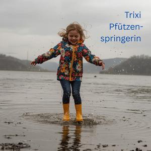 Trixi Pfützenspringerin