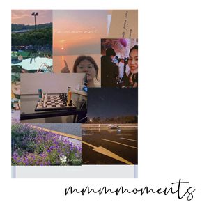 mmmmoments