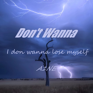 Don't Wanna
