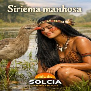 Siriema manhosa