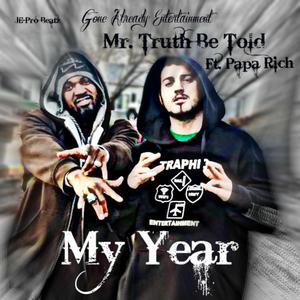 My Year (feat. Papa Rich)
