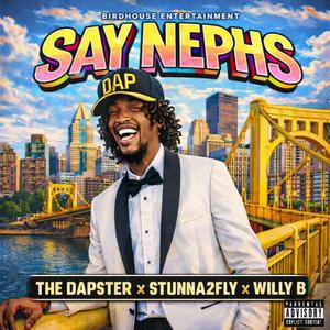 SAY NEPHS
