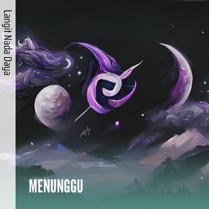 MENUNGGU