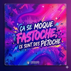 Ça se Moque Fastoche, Ce Sont Des Pétoche