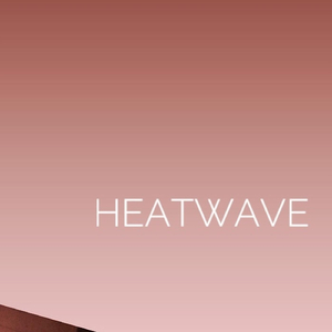 Heatwave