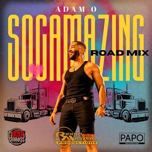 SOCAMAZING ROAD MIX (feat. Papo Productions, Boogy Rankss & Dj Riddim Master)