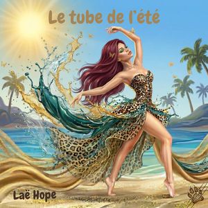 Le tube de l'été