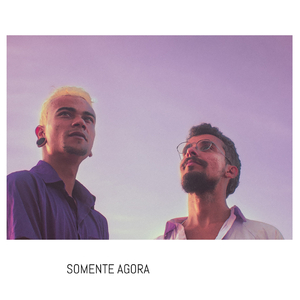 Somente Agora