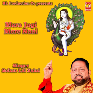 Mera Jogi Mere Naal