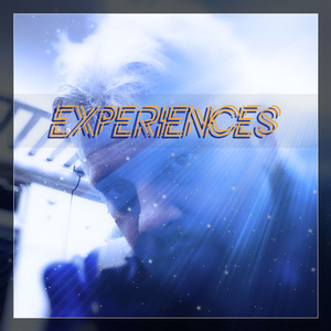 Experiences