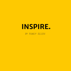 Inspire.