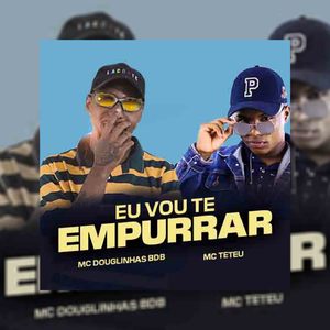 Eu Vou te Empurrar
