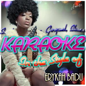 Bag Lady (In the Style of Erykah Badu) [Karaoke Version]