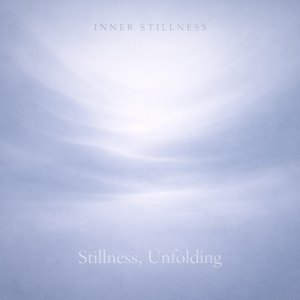 Stillness, Unfolding